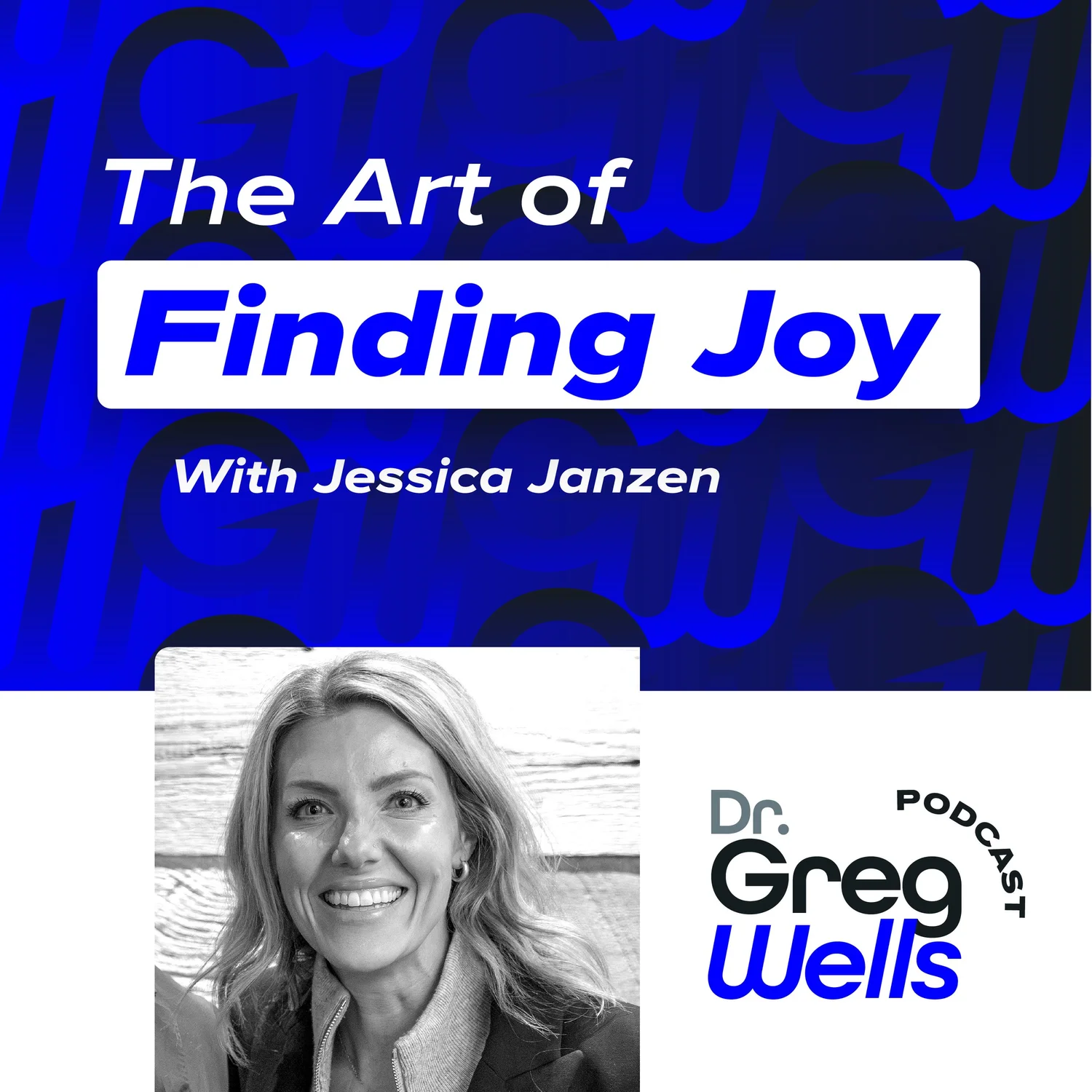 The Art of Finding Joy with Jessica Janzen episode artwork