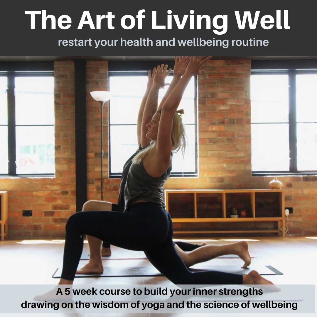 The Art of Living Well - 5 Week Course 