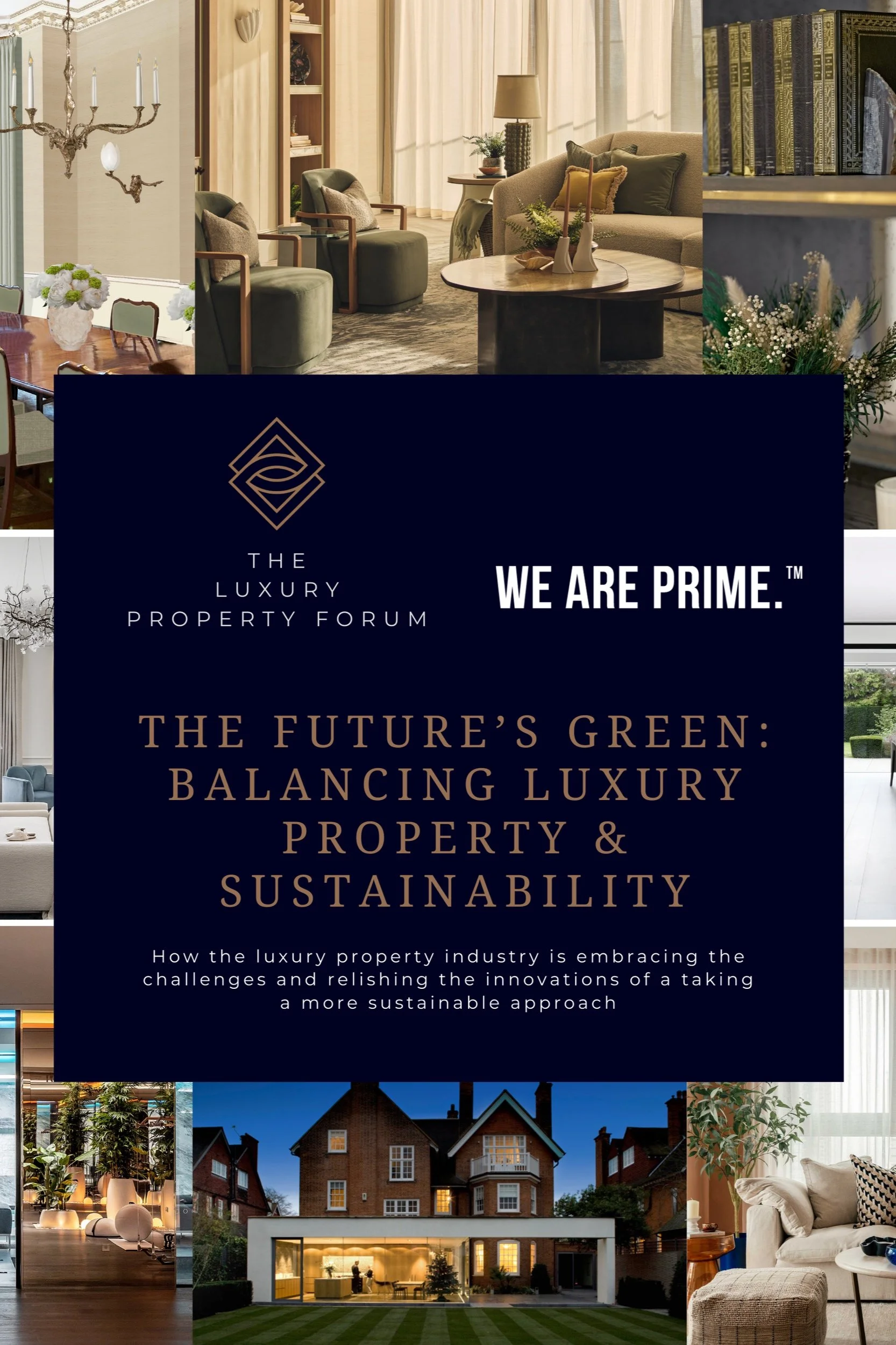 Thought Leadership - Balancing Luxury Property and Sustainability