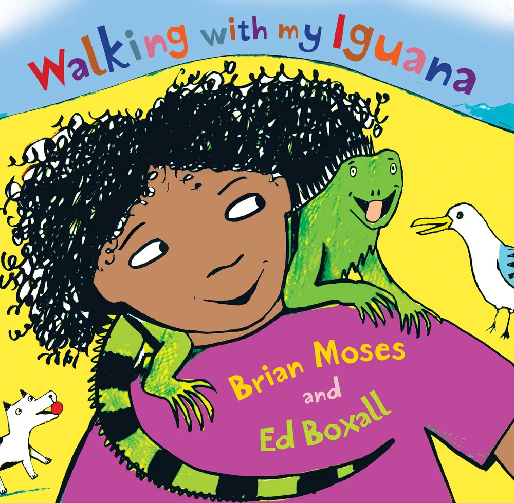 Walking With My Iguana by Brian Moses & Ed Boxall — Troika Books