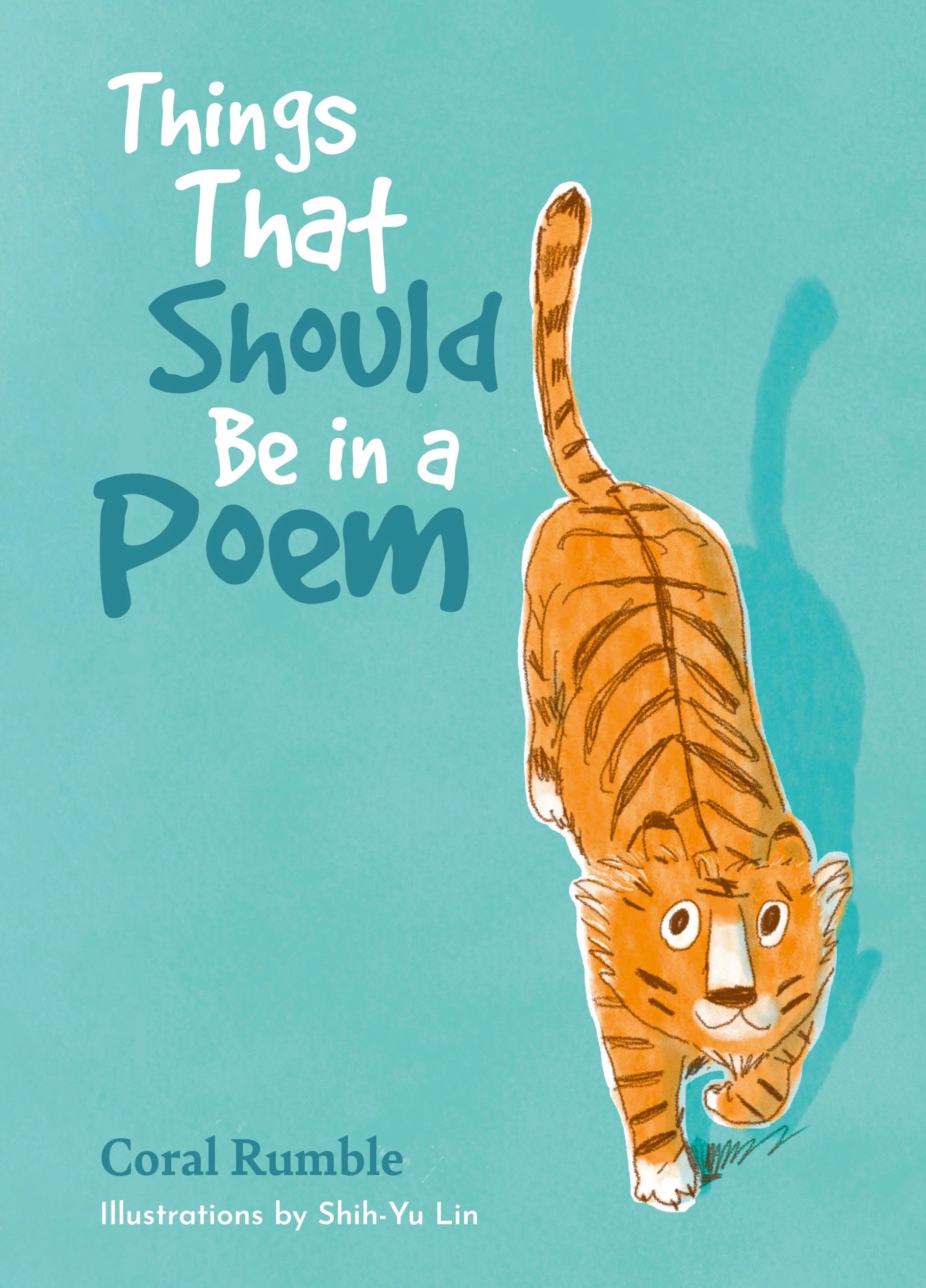 Just published: 'Things That Should Be in a Poem', a new collection by Coral Rumble for younger readers