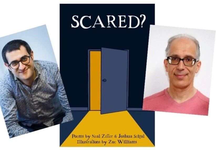 Be very afraid... Joshua Seigal &amp; Neal Zetter team up for new poetry collection 'Scared?'