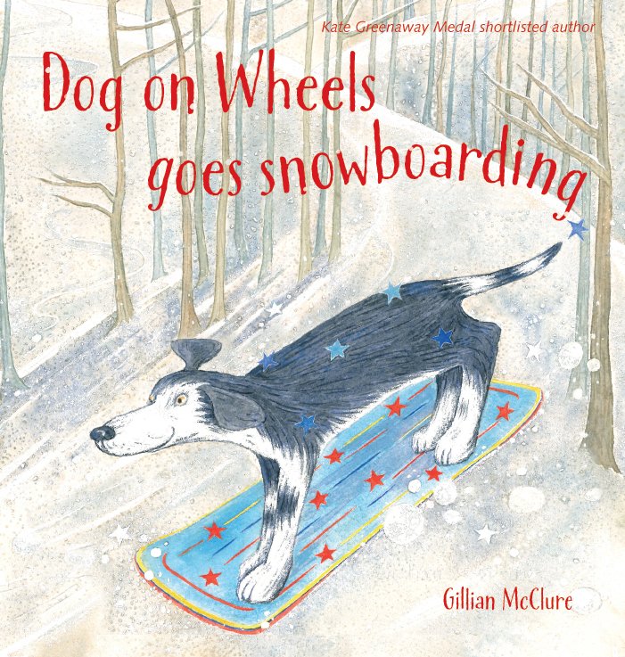 PB_DoW series_Dog on wheels goes snowboarding_9781909991798.jpg