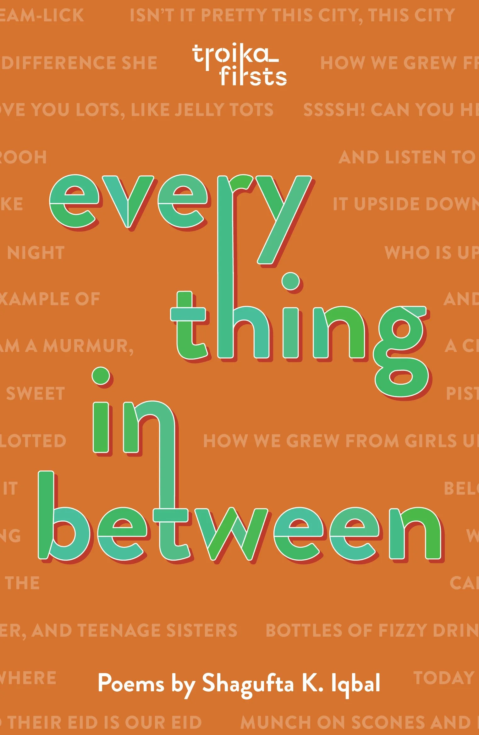 Shagufta K. Iqbal reflects on her new poetry collection ‘Everything In-Between’ &amp; the importance of diverse voices in children’s books