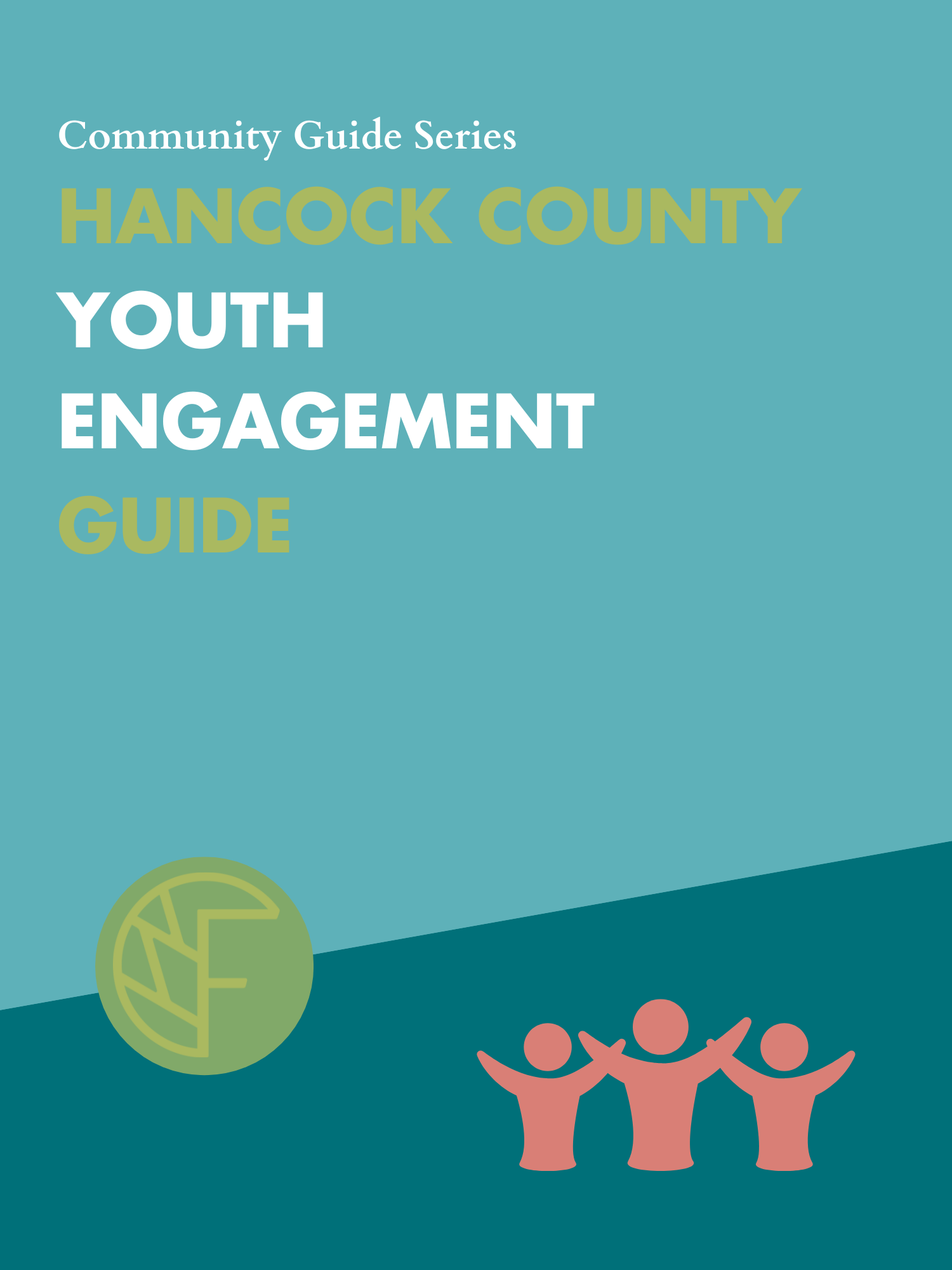 Community Guide Magazine Hancock Community Guide Series — Family Resource Center