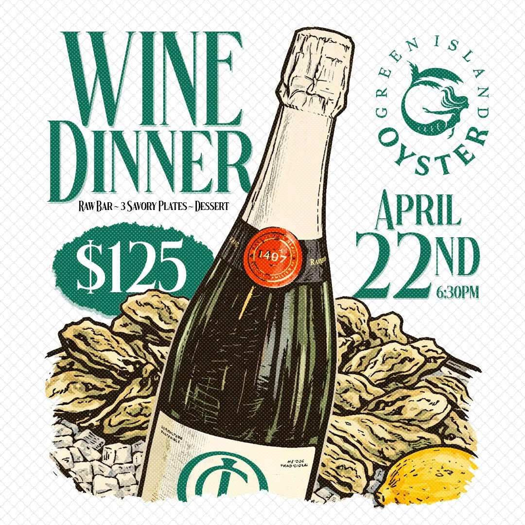 Green Island Oyster Wine Dinner