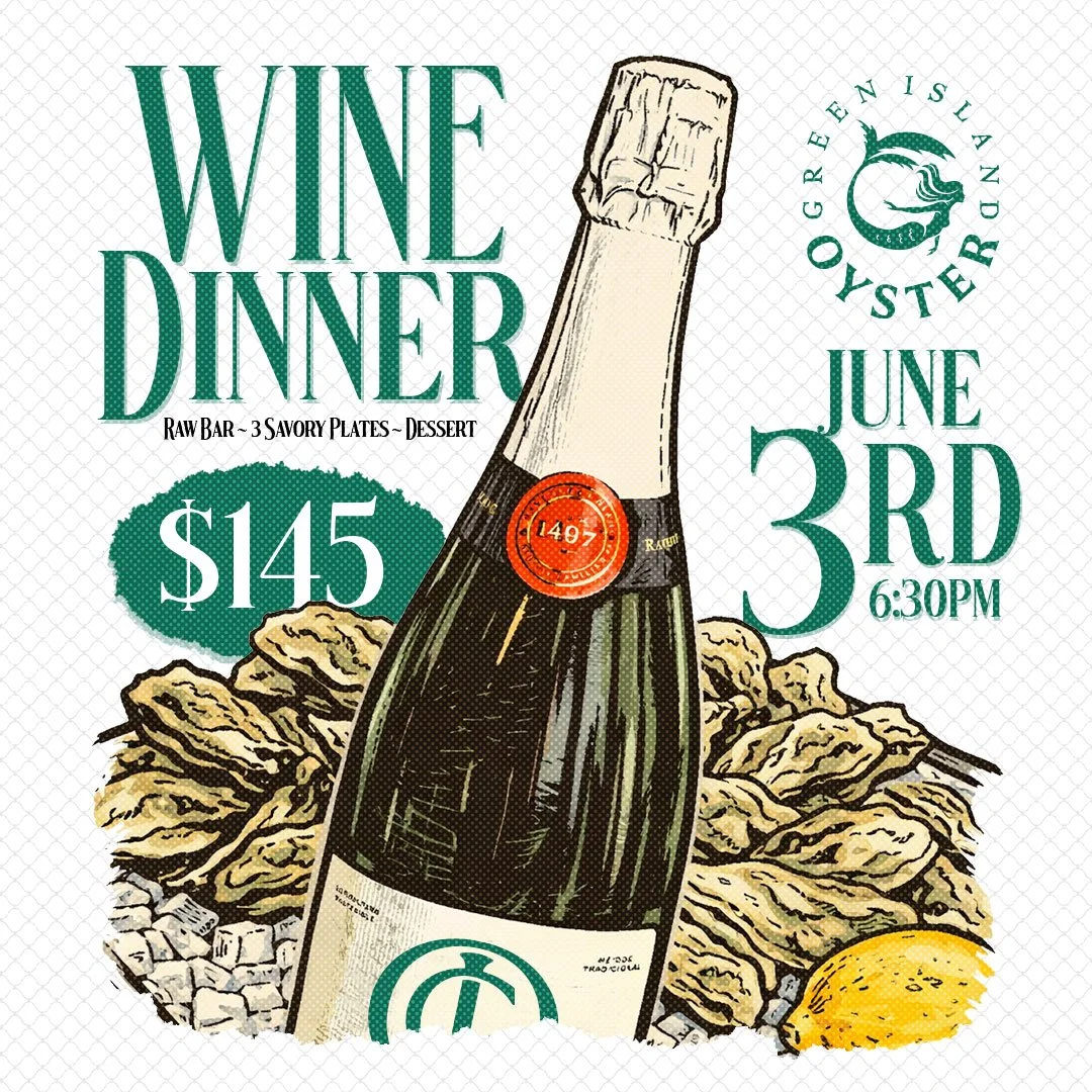 Green Island Oyster Wine Dinner