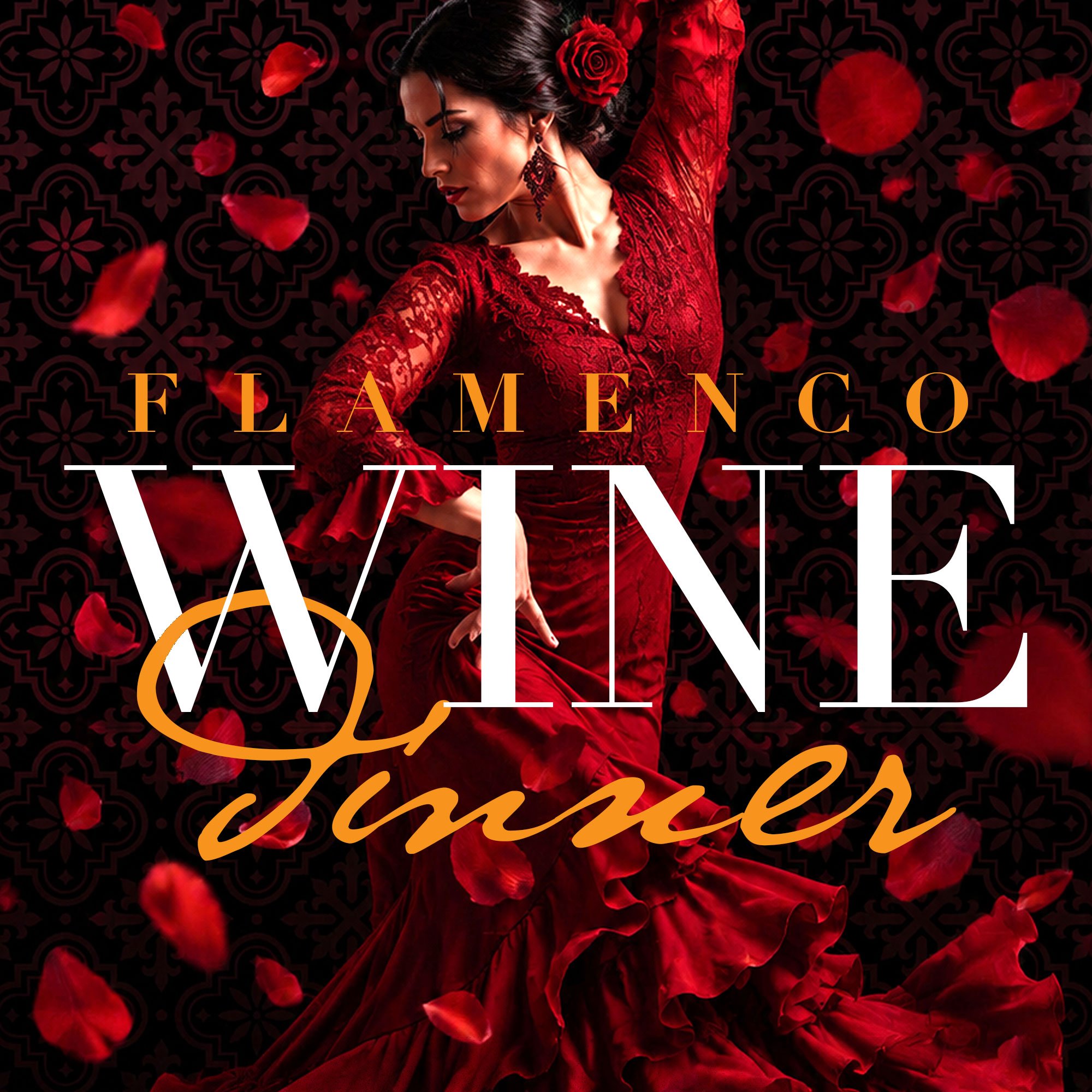 Flamenco Wine Dinner