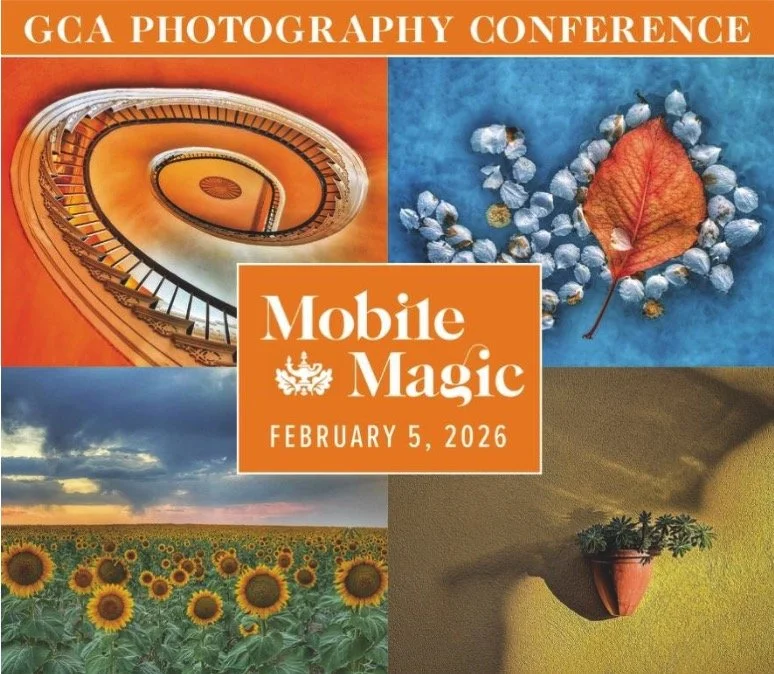 The 2026 Photography Conference, Mobile Magic, is for ALL photographers to learn about basic and advanced mobile phone photography