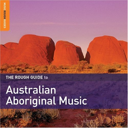 03 The Rough Guide To Australian Aboriginal Music.jpg