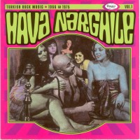 10 Hava Narghile_ Turkish Rock Music 1966-1975.jpg