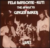 05 Fela With Ginger Baker Live!.jpg