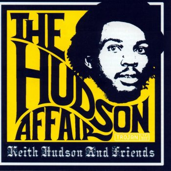 01 The Hudson Affair - Keith Hudson And Friends.png