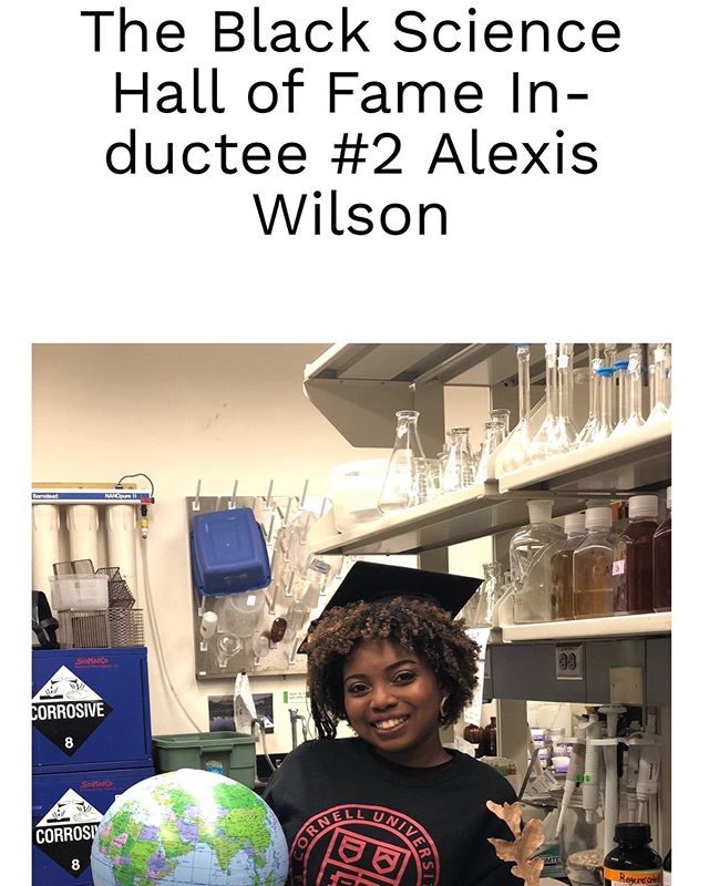 I&rsquo;m honored to be the second inductee into the Black Science Hall of Fame! #BlackScientistsMatter 
You can read my article here:
https://www.blackscientistsmatter.com/blog-1/the-black-science-hall-of-fame-inductee-2-alexis-wilson