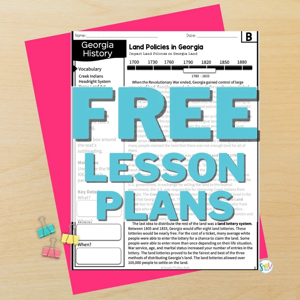 📣 Hey! Social Studies Teachers! FREE LESSON PLANS ALERT!

I&rsquo;m excited to share my lesson plans for teaching Georgia&rsquo;s early Land Policies (SS8H4b)!

I love to incorporate ELA and Reading standards into social studies lessons. So, many ac