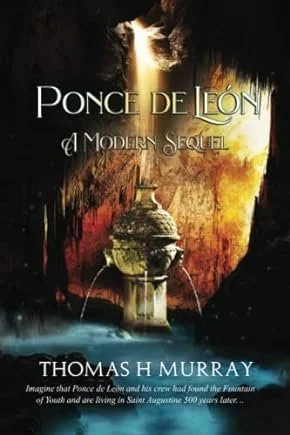 Ponce de Leon A modern sequel