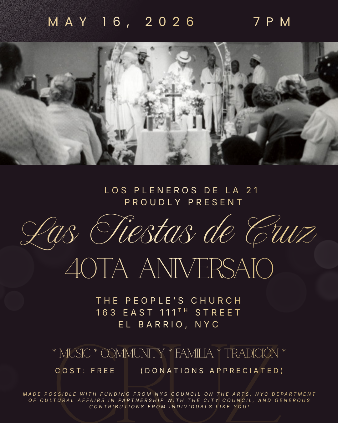 Las Fiestas de Cruz: 40ta aniversario