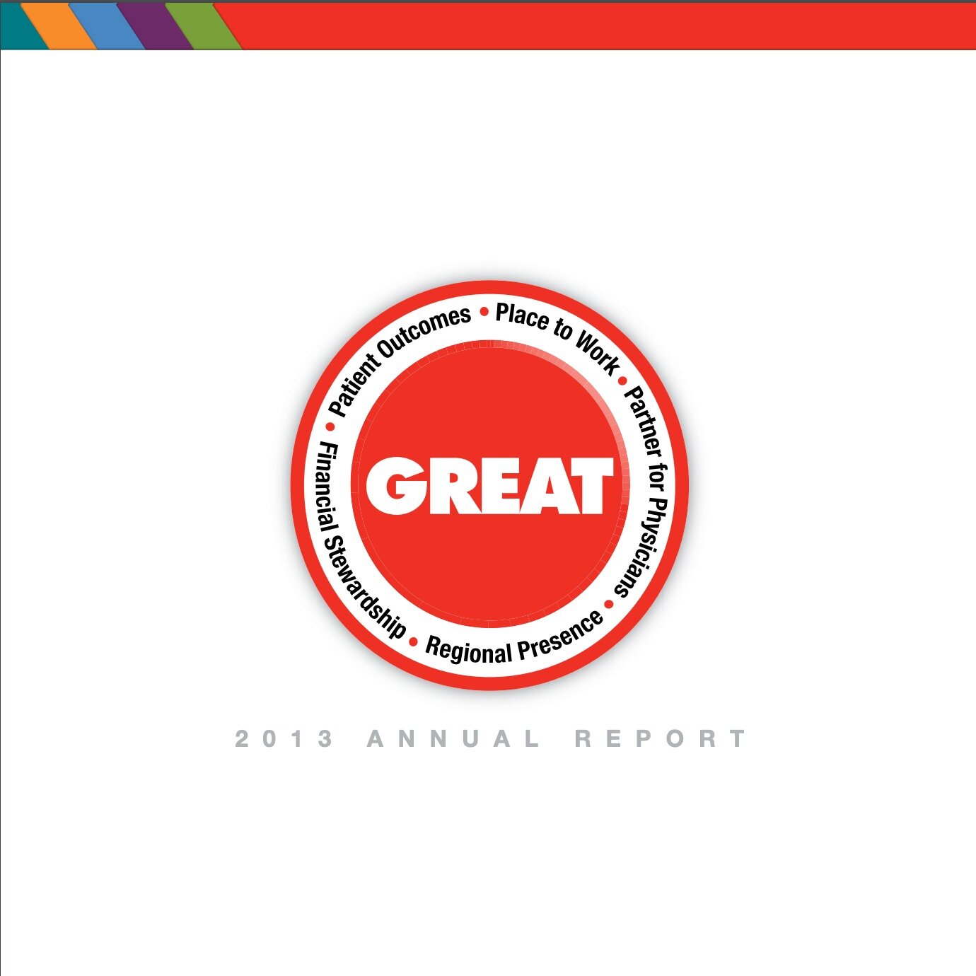 Memorial Health System Annual Report 2013