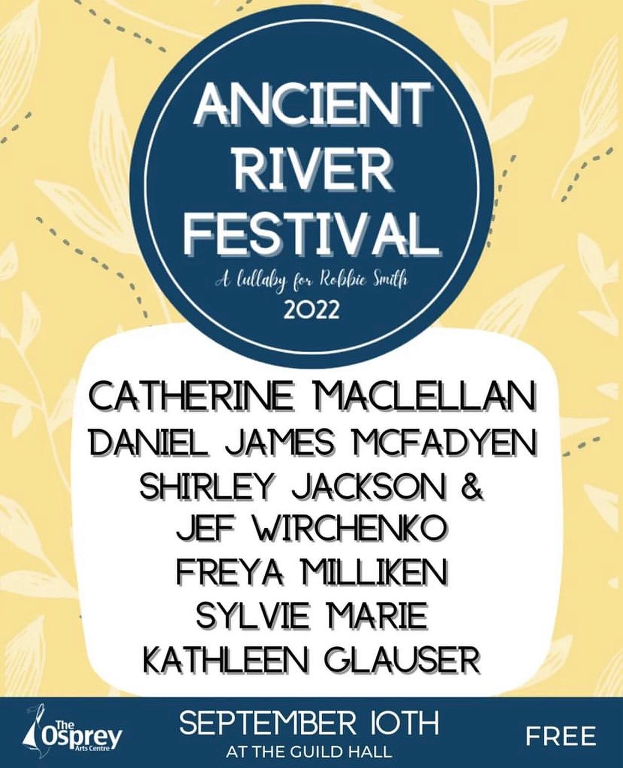 I&rsquo;ll be playing a few songs at the Ancient River Festival this Saturday, September 10th in Shelburne, Nova Scotia, at the @ospreyartscentre. 

It&rsquo;s a free festival, with lots of great artists performing. Come out, if you&rsquo;re in the a