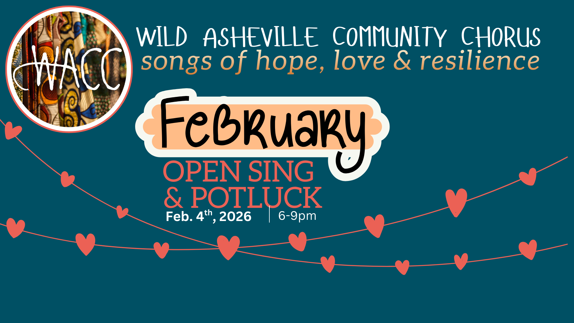 Songs of hope, love &amp; resilience: February Open Sing + Potluck
