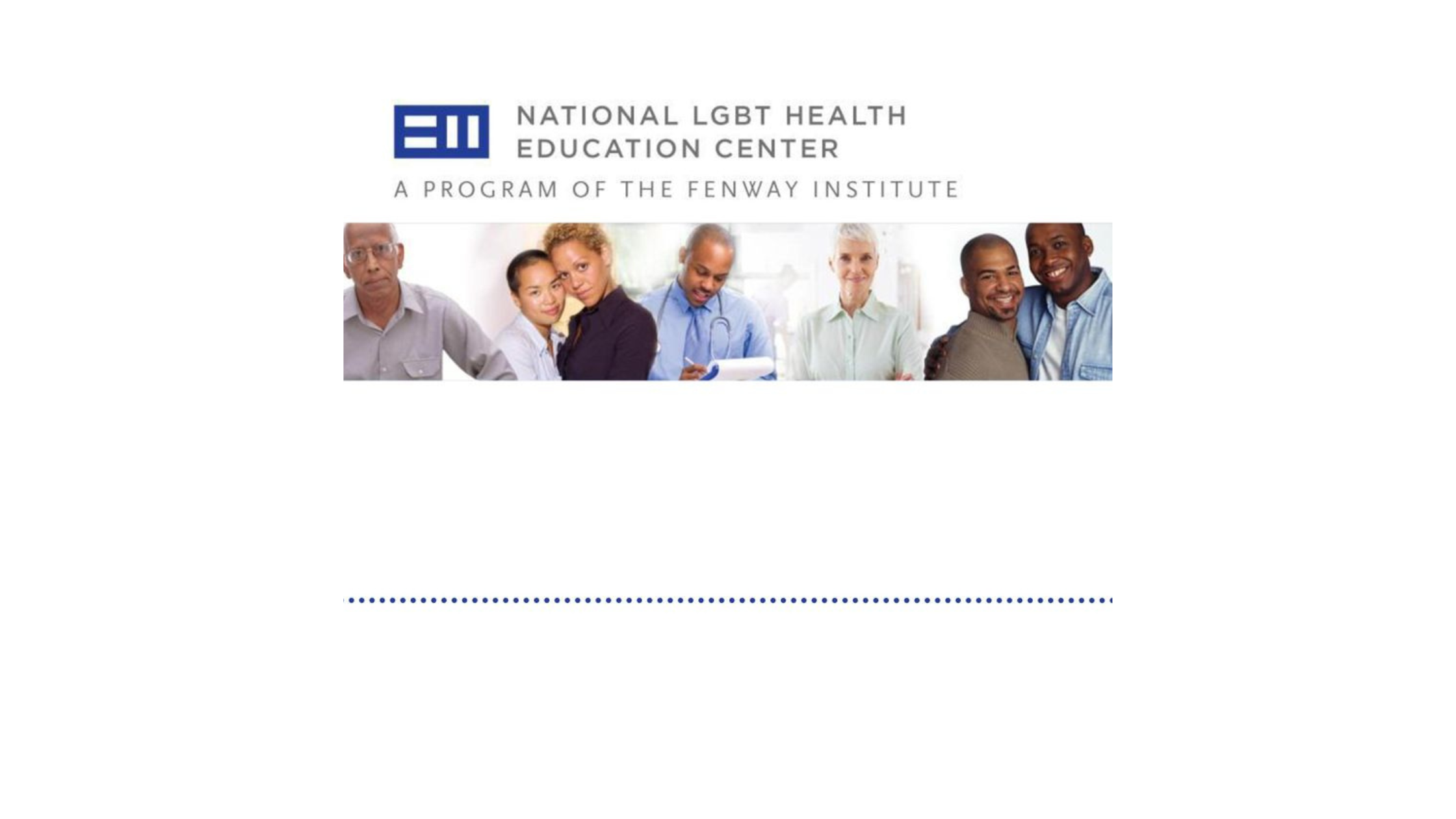 The National LGBTQIA+ Health Education Center