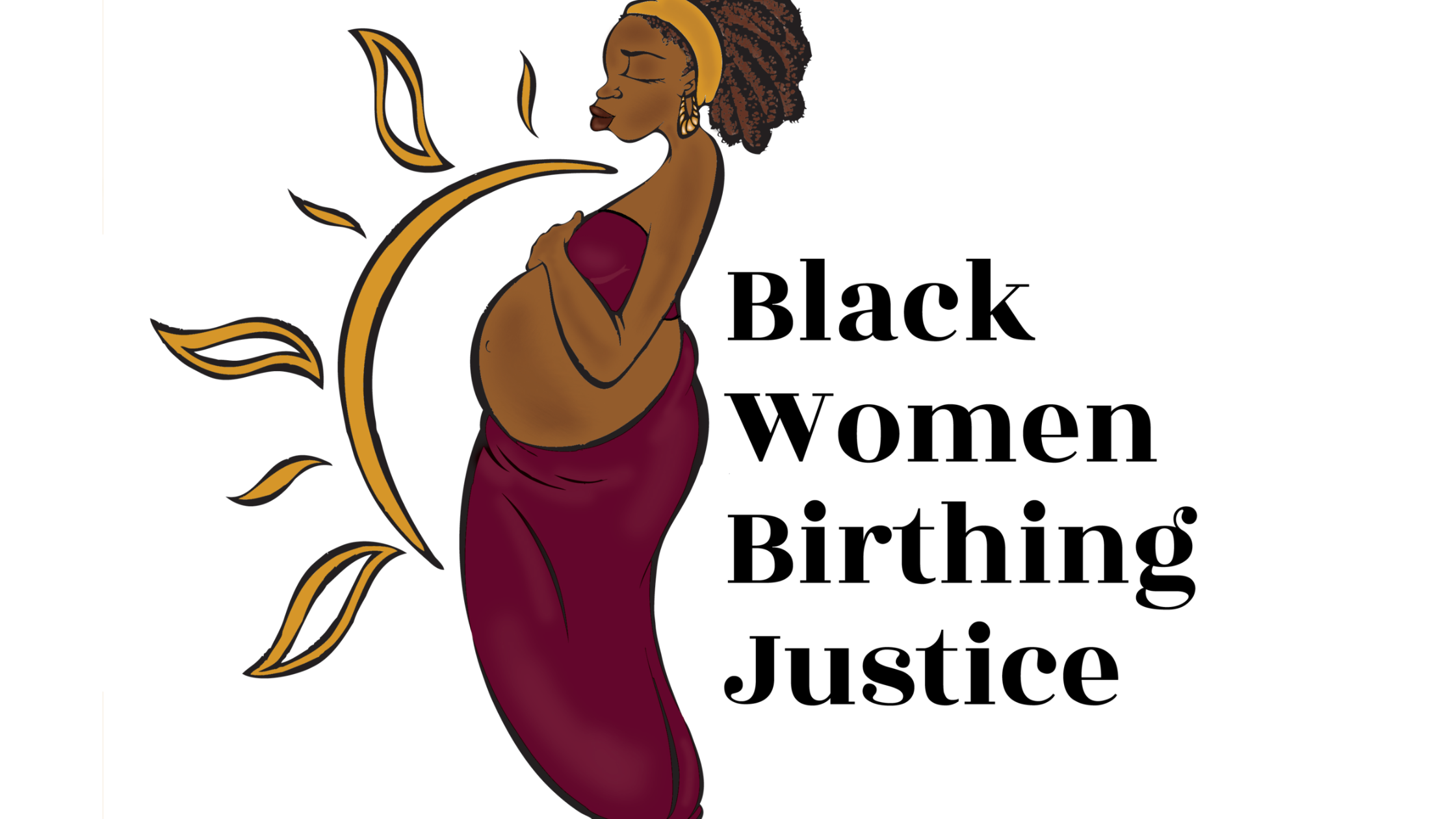 Black Women Birthing Justice