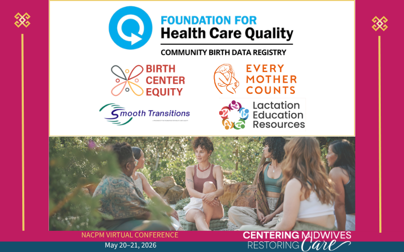 Recordings and CEUs Available, Recap: "Centering Midwives, Restoring Care" Virtual Conference