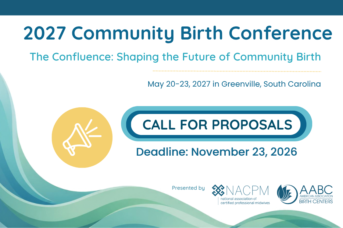 Call for Proposals: 2027 Community Birth Conference