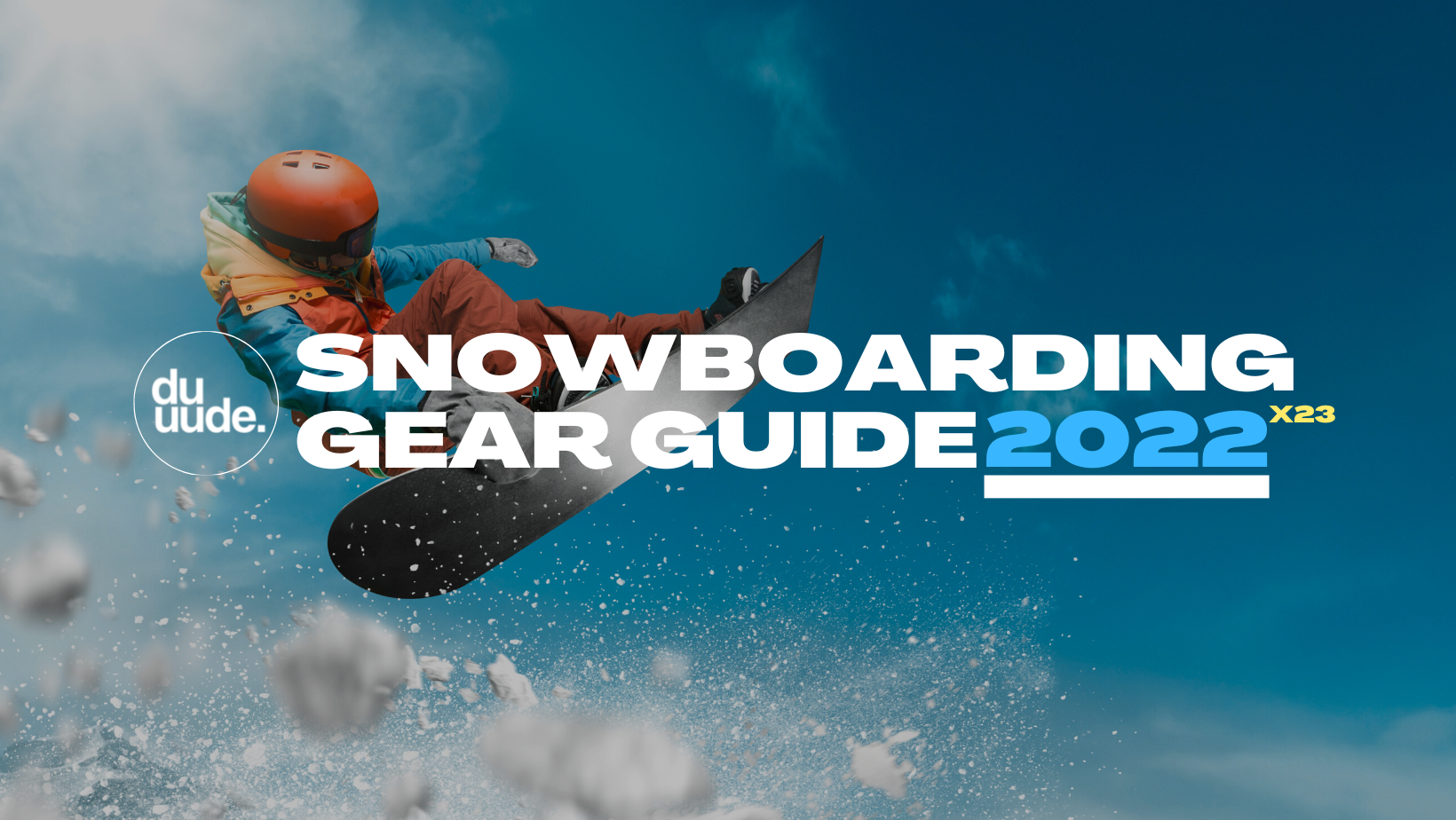 The Best Snowboarding Gear of 20222023 — duuude Only the Good Stuff
