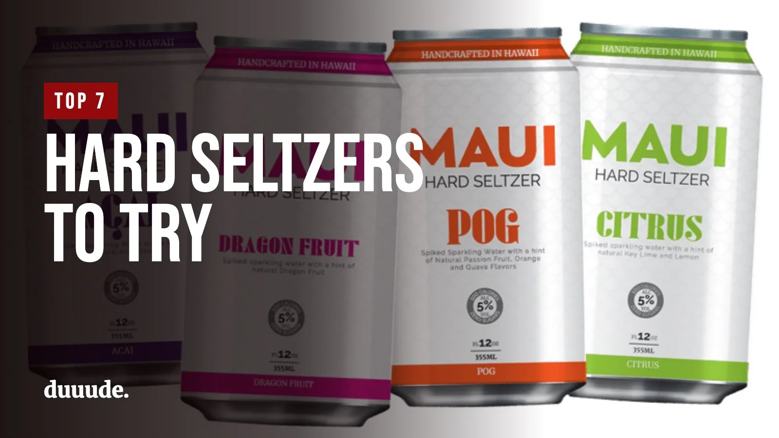 Top 7 Hard Seltzers