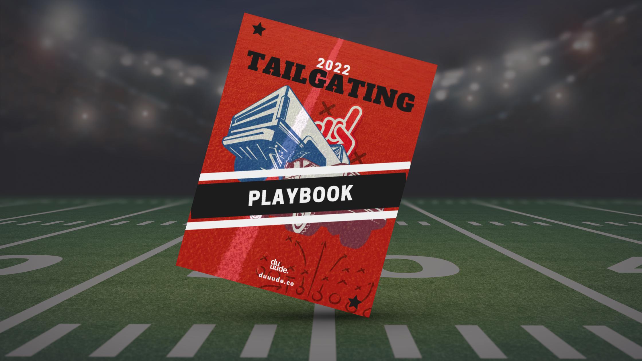 Tailgating Playbook [2022 Edition]