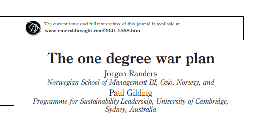 "The One Degree War Plan" By Professor Jorgen Randers &amp; Paul Gilding