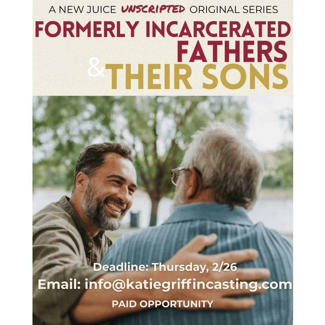 NOW CASTING: Formerly Incarcerated Fathers &amp; Their Sons

We&rsquo;re creating a new short-form unscripted series that highlights real relationships between fathers who have experienced incarceration and the sons who have remained part of their li