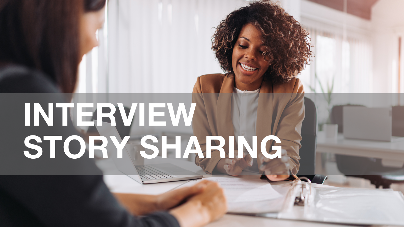 Interview Stories Examples Interview Story Sharing — Toronto's Top Recruitment & Executive Search ...