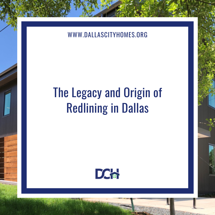 The Legacy and Origin of Redlining in Dallas — Dallas City Homes