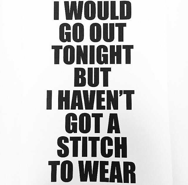 Yes you have! You&rsquo;re wardrobe is full to bursting?! Honestly? Isn&rsquo;t it?! Mine is! 

Rediscover what is already in your wardrobe. 

Restyle. Reinvent. Repair. Mend. Customise. Find a local seamstress to help you give new life to all those 