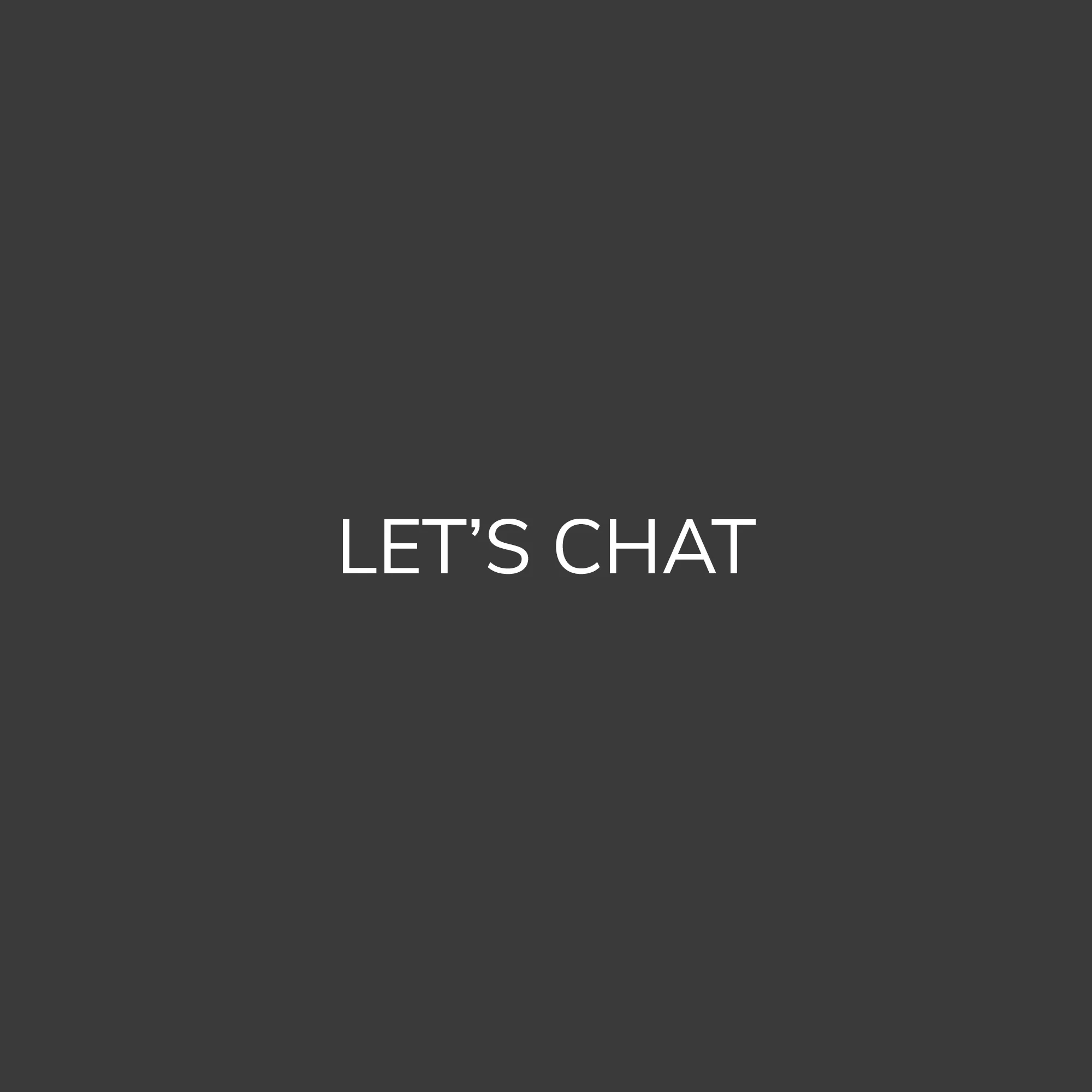 LET’S CHAT