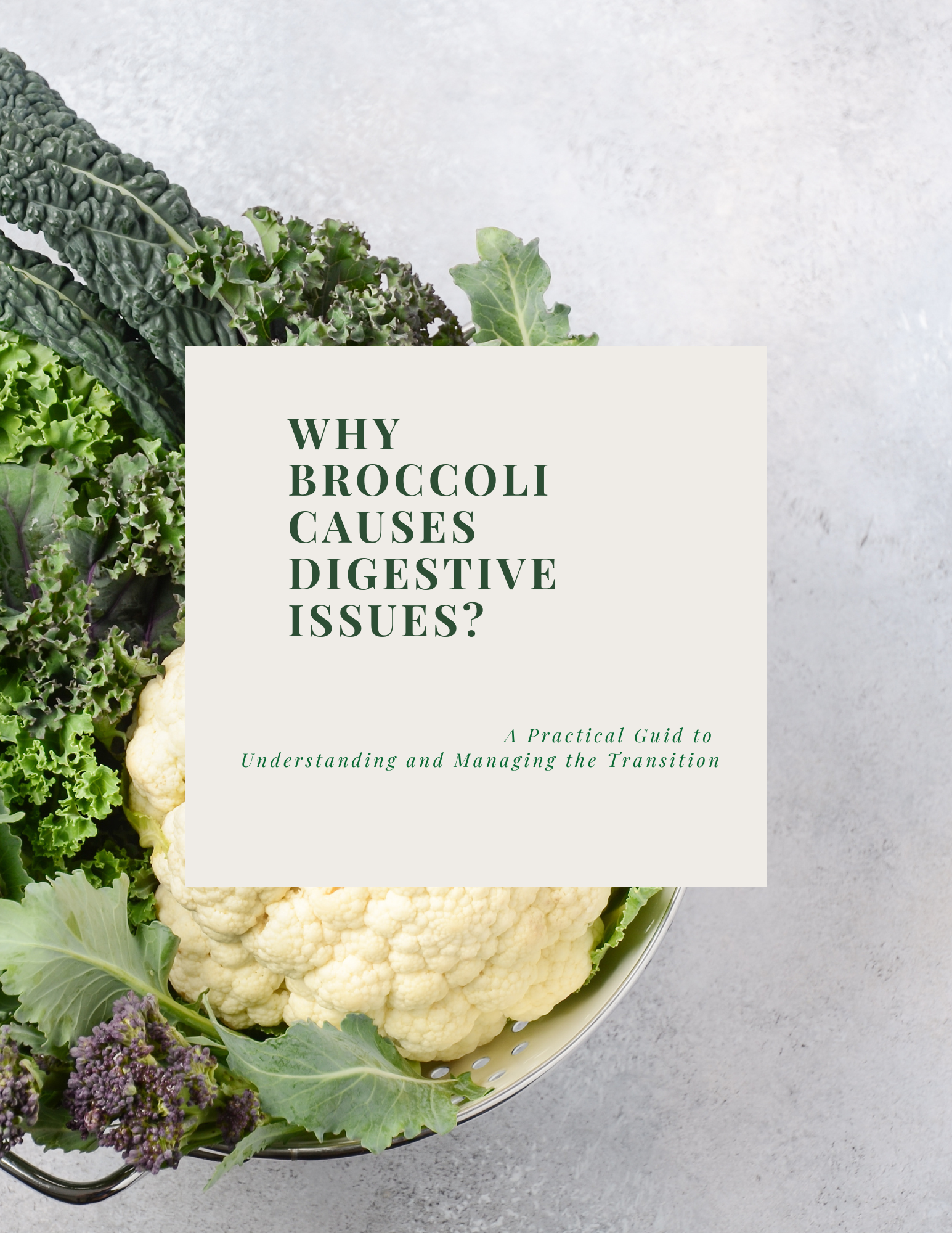2. Why Broccoli Causes Digestive Issues.png