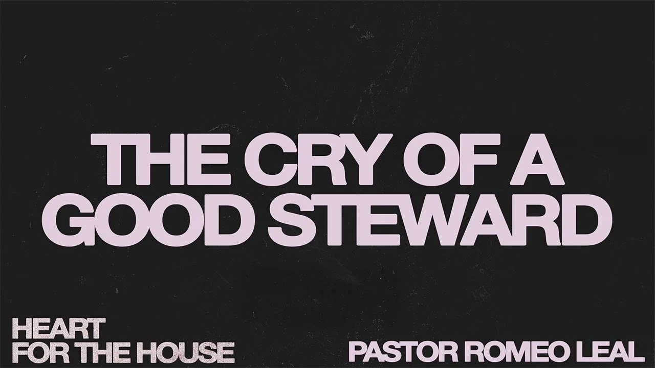 The Cry of a Good Steward