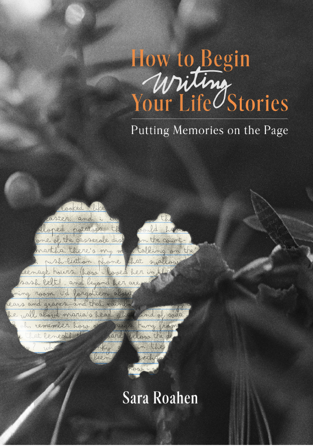How to Begin Writing Your Life Stories