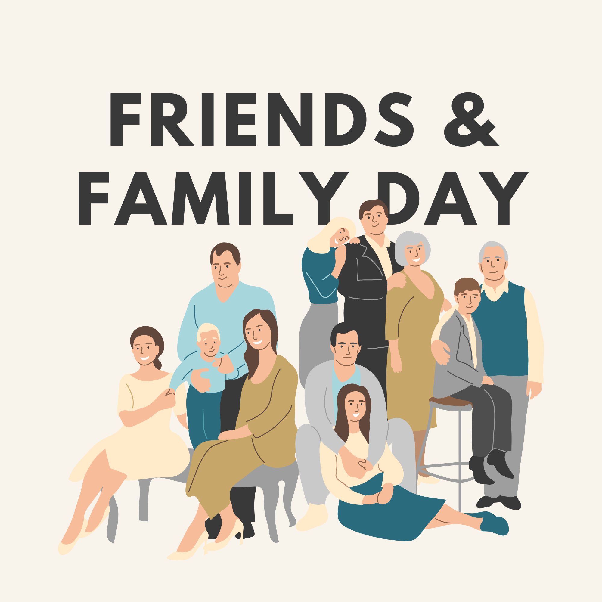 Friends &amp; Family Day