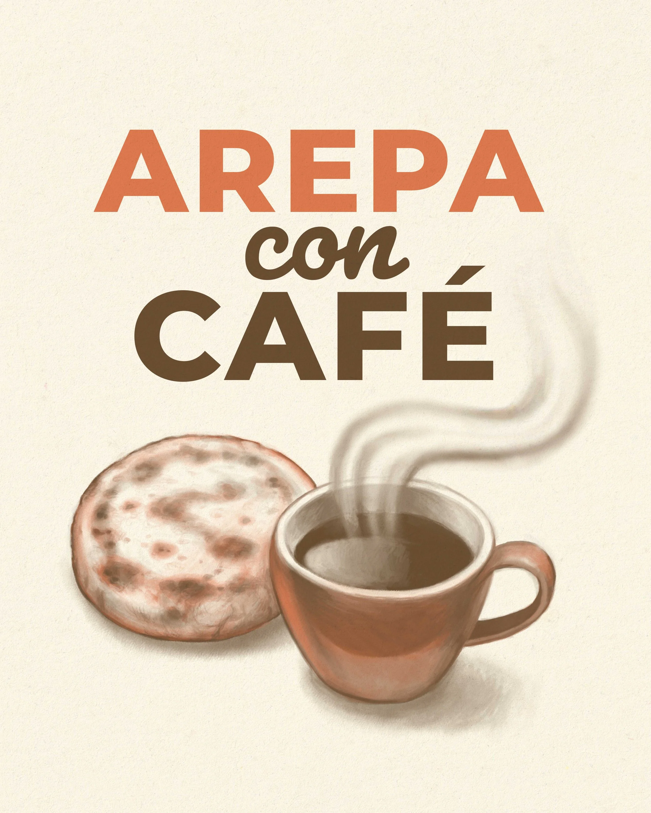 Arepa con Cafe