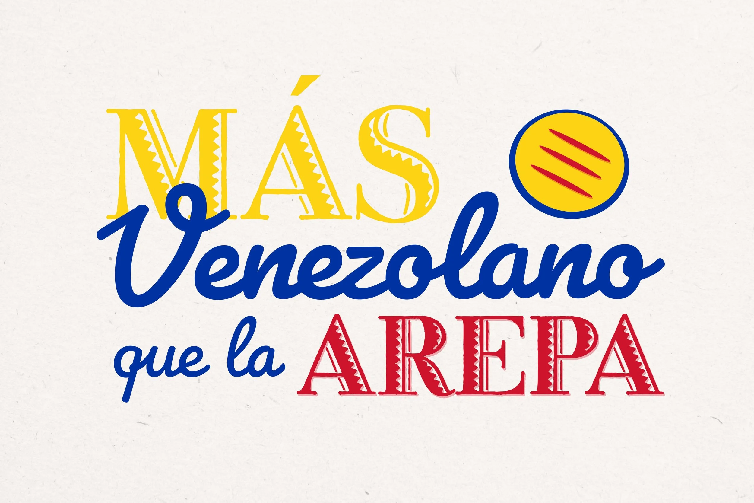 Mas Venezolano que la Arepa