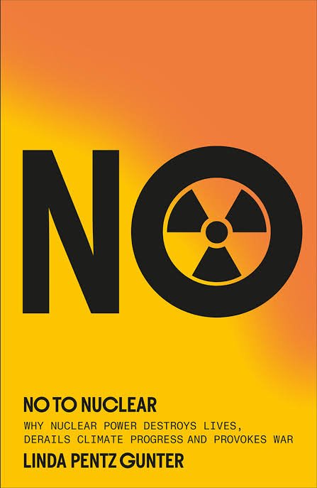 Linda Pentz Gunter on the Case Against Nuclear Power