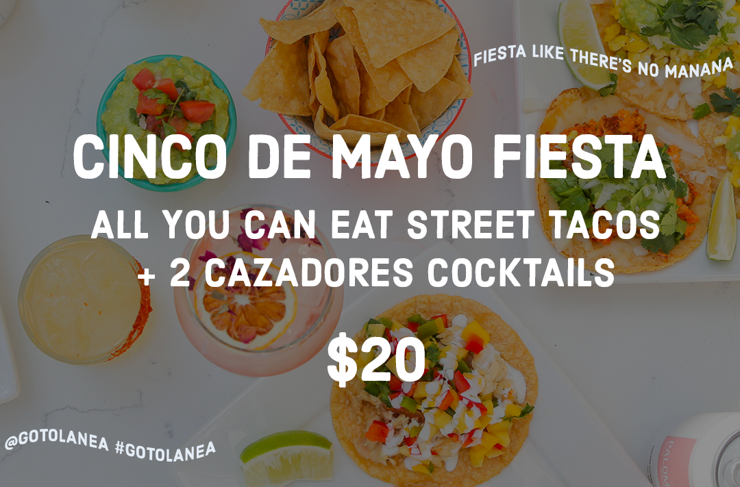 Cinco de Mayo at Lanea