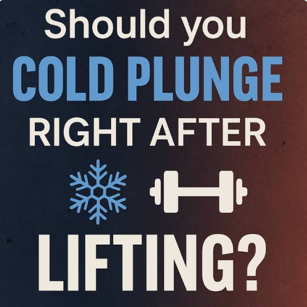 Cold Plunging Right After Strength Training: Smart Recovery or Missed Gains?