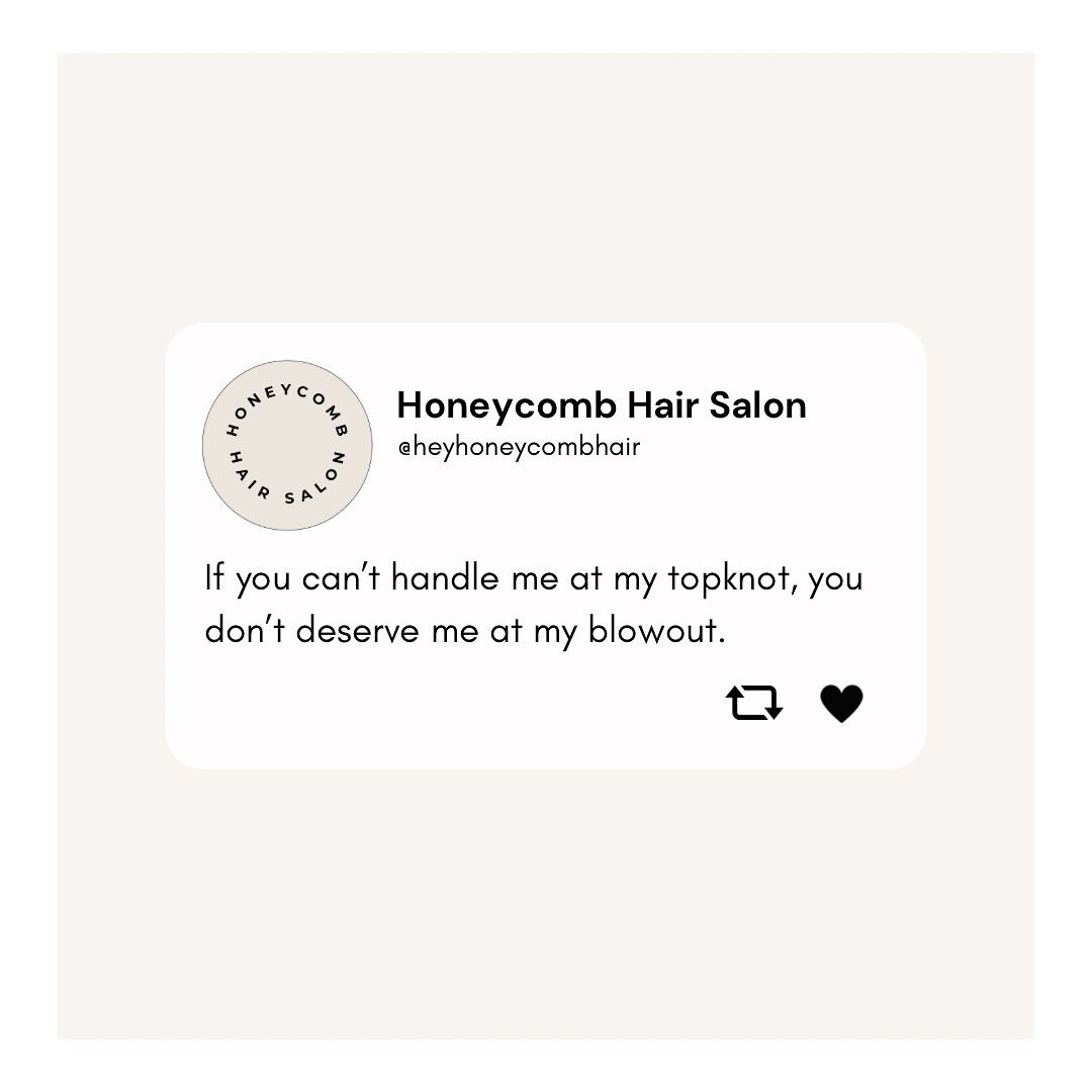 And that&rsquo;s the truth honey 🙌🏼
.
.
.
.
.
.
.
.
.
.
.

#honeycombhair #honeycombhairsalon #coloradosmallbusiness #coloradohair #modernsalon #behindthechair #longmontstylist  #longmont #longmonthair #longmonthairsalon #nocohair #nocosalon #denve