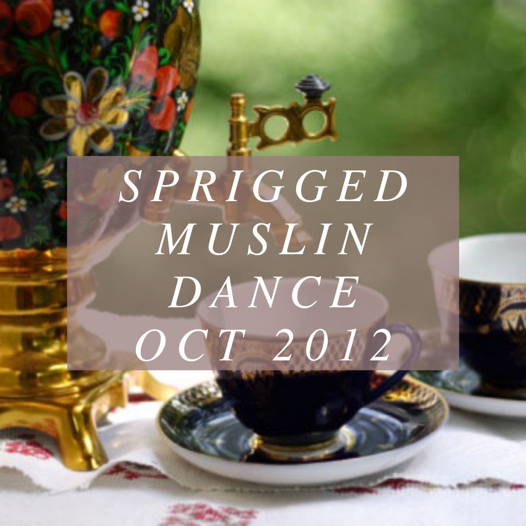 Sprigged Muslin Oct 28 2012