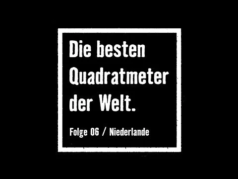 Die besten Quadratmeter der Welt - Folge 06 / Niederlande | Der BBQ-Turm