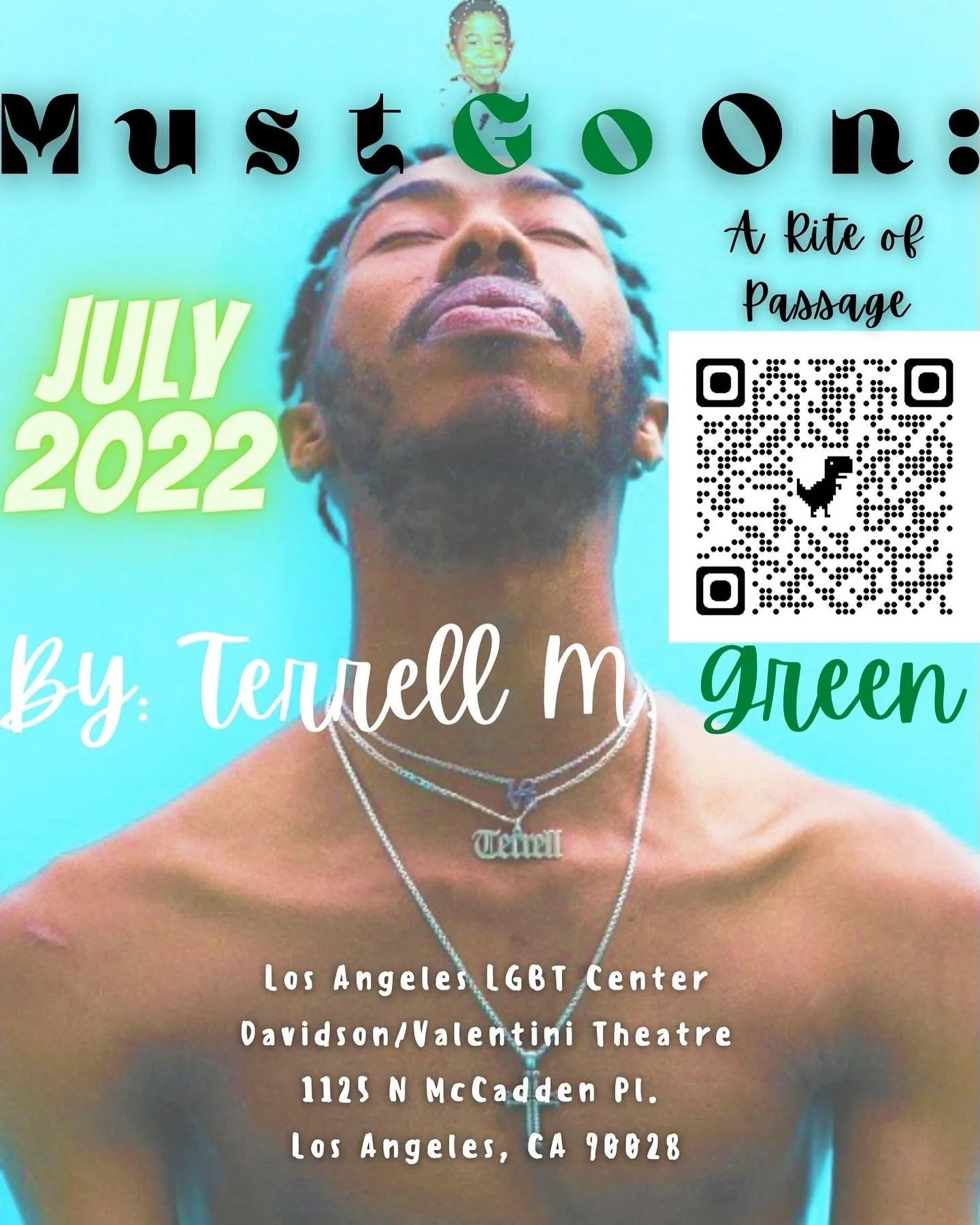 Event poster for Must Goon: A Rite of Passage, scheduled for July 2022 at Los Angeles LGBT Center, Davidson/Valenti Theatre, 1125 N McCadden Pl., Los Angeles, CA 90028. Features a close-up photo of a young man with styled dreadlocks, multiple necklac